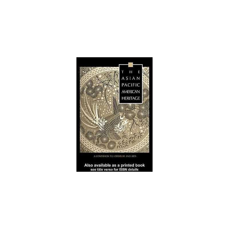 The Asian Pacific American Heritage - 9780815329800