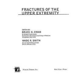 Fractures of the Upper Extremity - 9780824747183