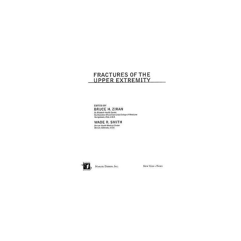 Fractures of the Upper Extremity - 9780824747183