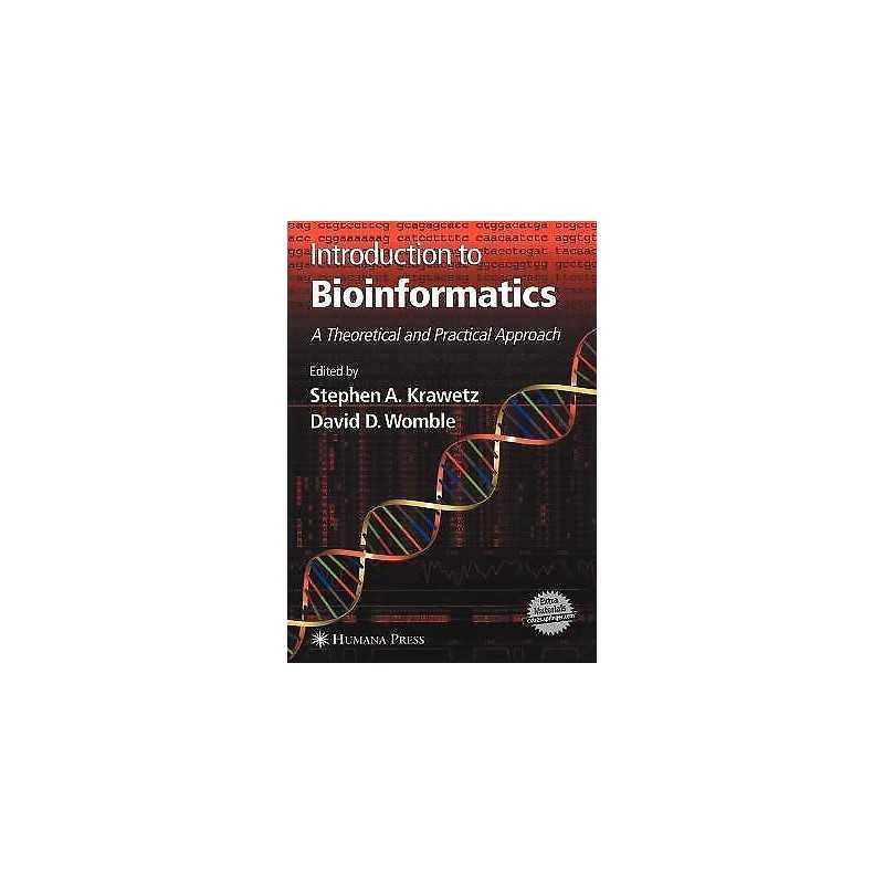 Introduction to Bioinformatics - 9781588292414