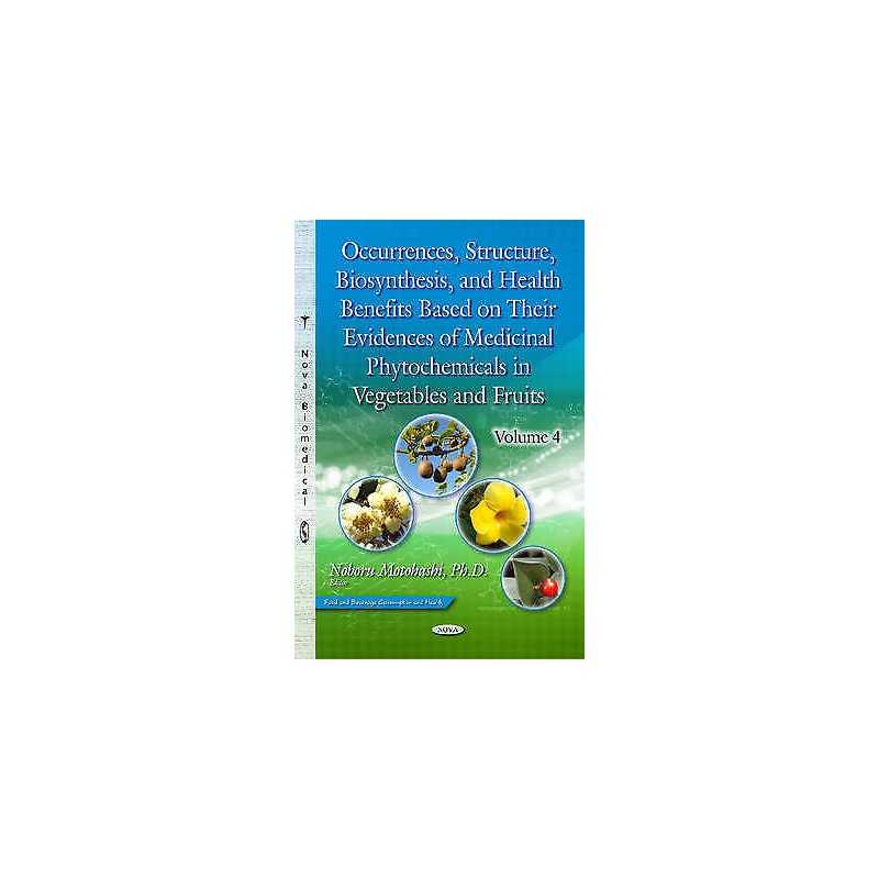 Occurrences, Structure, Biosynthesis & Health Benefits Based ... - 9781634828048