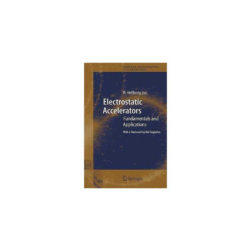 Electrostatic Accelerators - 9783540239833