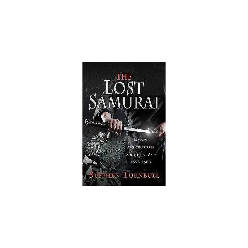 The Lost Samurai - 9781526758989
