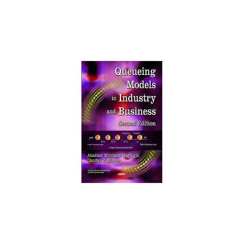 Queueing Models in Industry & Business - 9781626188891