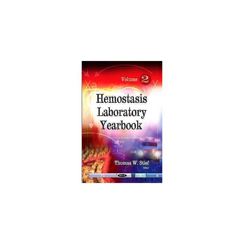 Hemostasis Laboratory Yearbook - 9781613241509