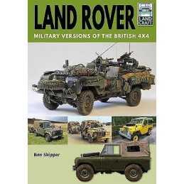 Land Rover: Military Versions of the British 4x4 - 9781526789730