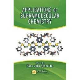 Applications of Supramolecular Chemistry - 9781439840146