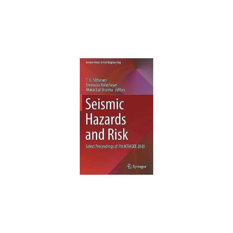 Seismic Hazards and Risk - 9789811599750