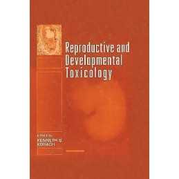 Reproductive and Developmental Toxicology - 9780824798574