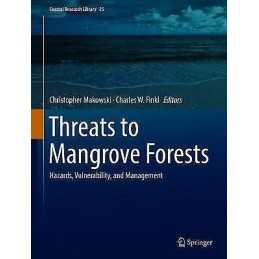 Threats to Mangrove Forests - 9783319730158