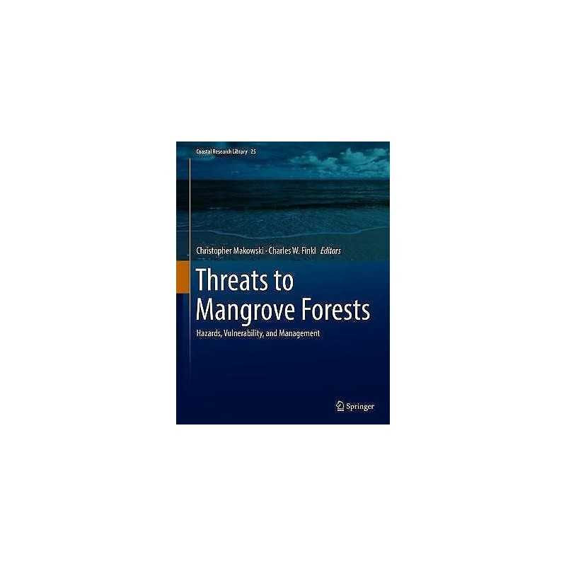 Threats to Mangrove Forests - 9783319730158