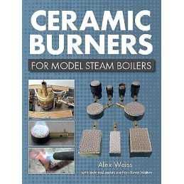 Ceramic Burners for Model Steam Boilers - 9781785007651