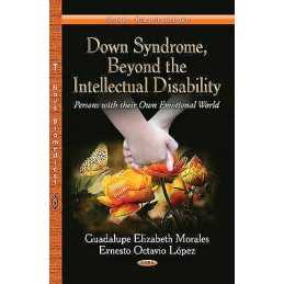 Down Syndrome, Beyond the Intellectual Disability - 9781626184671