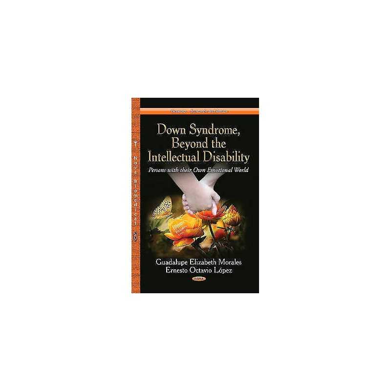 Down Syndrome, Beyond the Intellectual Disability - 9781626184671