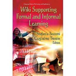 Wiki Supporting Formal & Informal Learning - 9781613248492