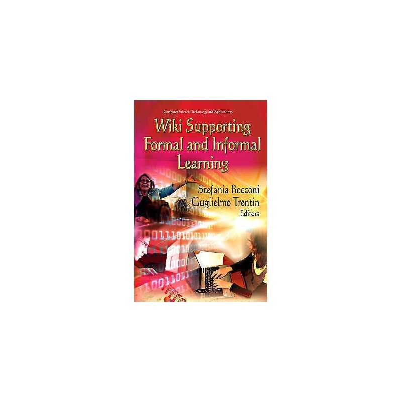Wiki Supporting Formal & Informal Learning - 9781613248492