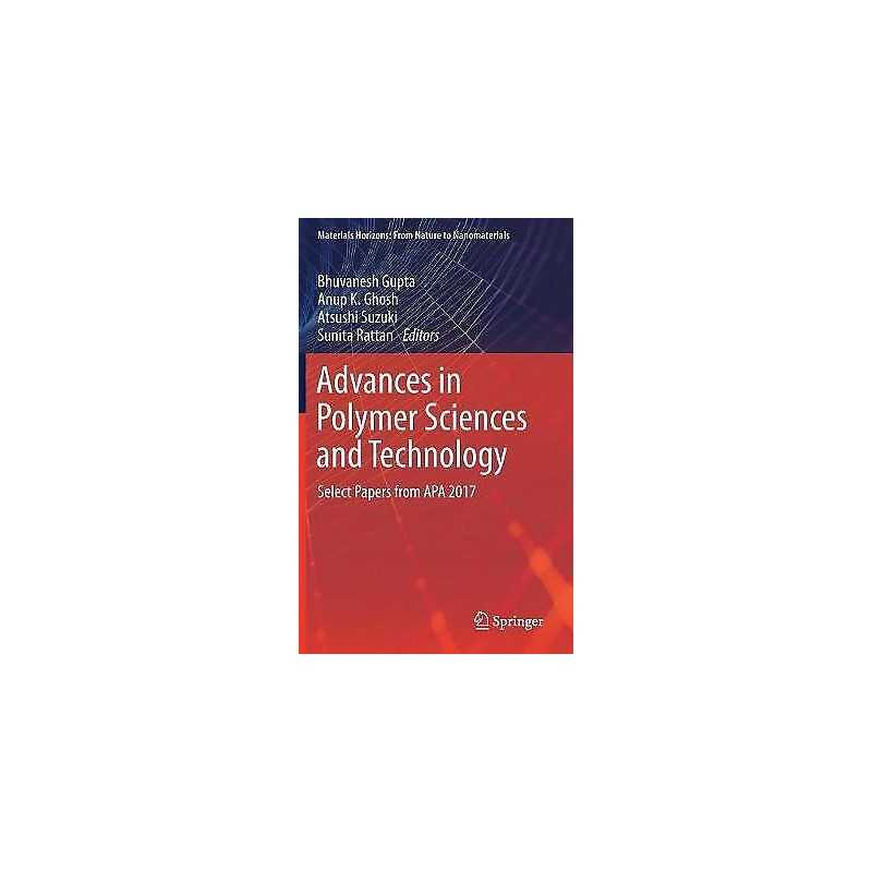 Advances in Polymer Sciences and Technology - 9789811325670