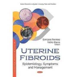 Uterine Fibroids - 9781536150469
