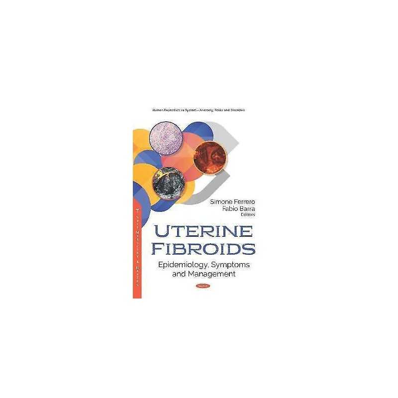 Uterine Fibroids - 9781536150469