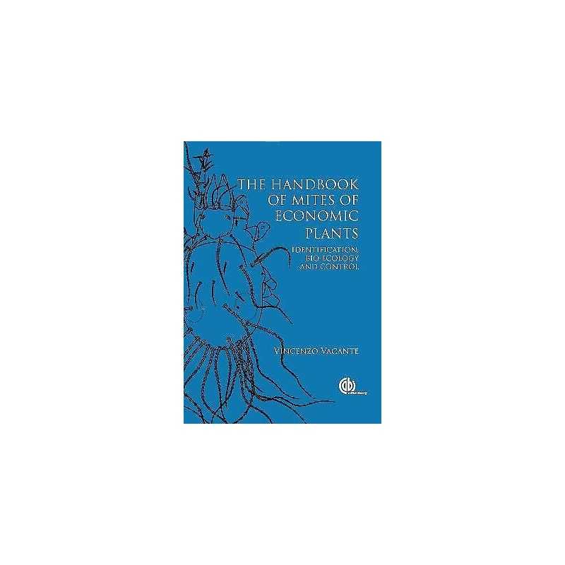 Handbook of Mites of Economic Plants, The - 9781845939946