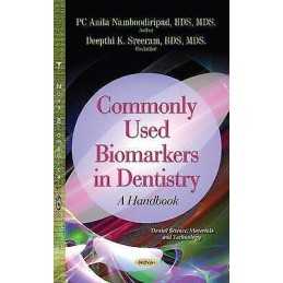 Commonly Used Biomarkers in Dentistry - 9781612092829