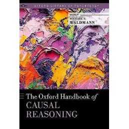 The Oxford Handbook of Causal Reasoning - 9780199399550
