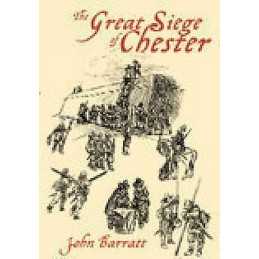 The Great Siege of Chester - 9780752423456
