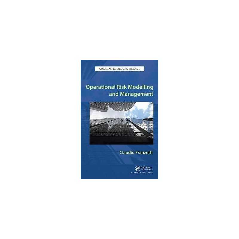 Operational Risk Modelling and Management - 9781439844762