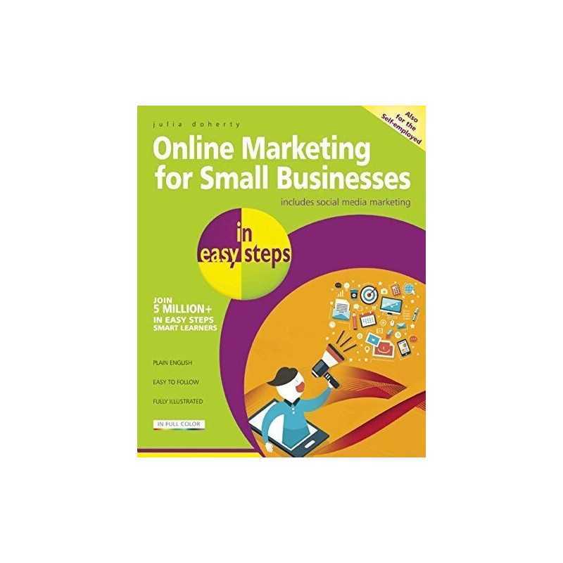 Online Marketing for Small Businesses in easy steps - includ... by Julia Doherty