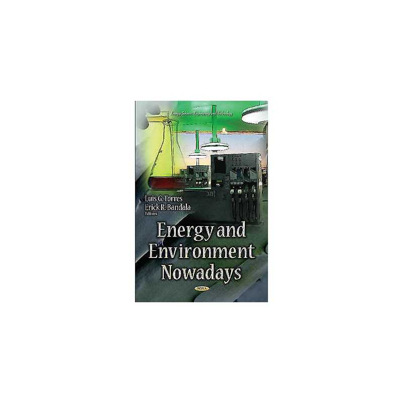 Energy & Environment Nowadays - 9781631173981