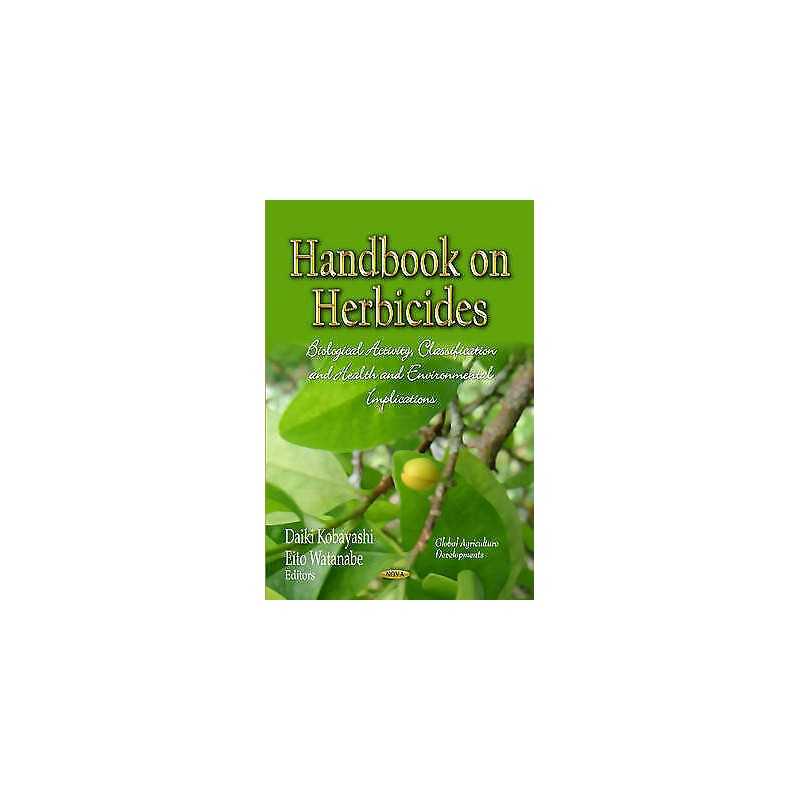 Handbook on Herbicides - 9781629480534