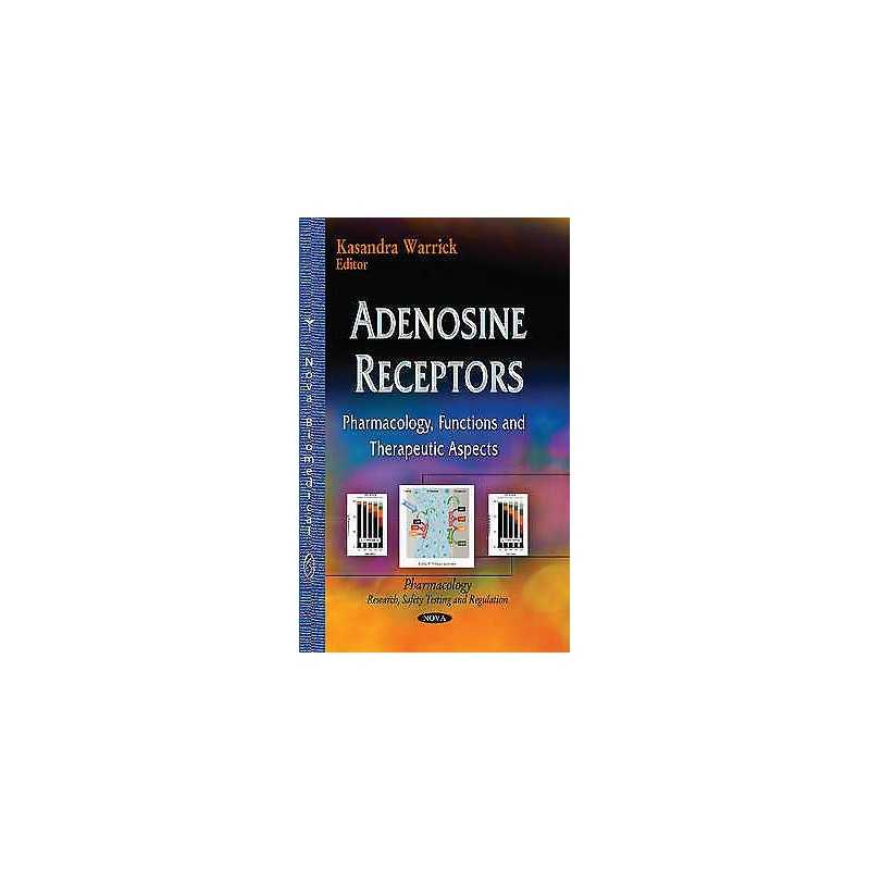 Adenosine Receptors - 9781634634540