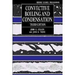 Convective Boiling and Condensation - 9780198562962