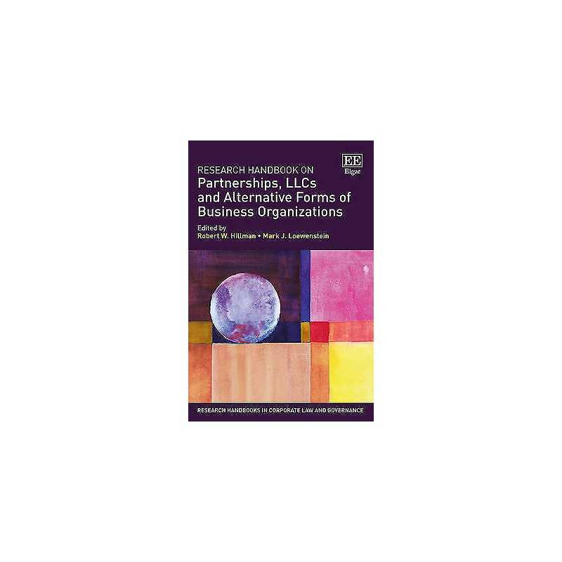 Research Handbook on Partnerships, LLCs and Alternative Forms... - 9781783474394