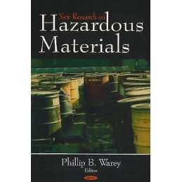 New Research on Hazardous Materials - 9781600212567