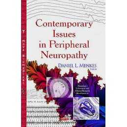 Contemporary Issues in Peripheral Neuropathy - 9781629486819