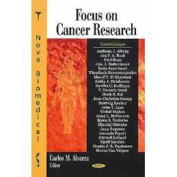 Focus on Cancer Research - 9781600217296