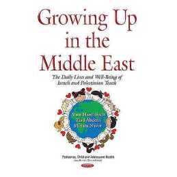 Growing Up in the Middle East - 9781634847469