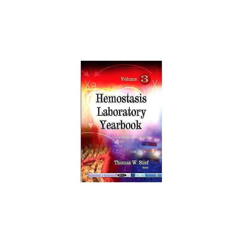 Hemostasis Laboratory Yearbook - 9781613245606