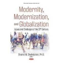Modernity, Modernization, and Globalization - 9781536163230