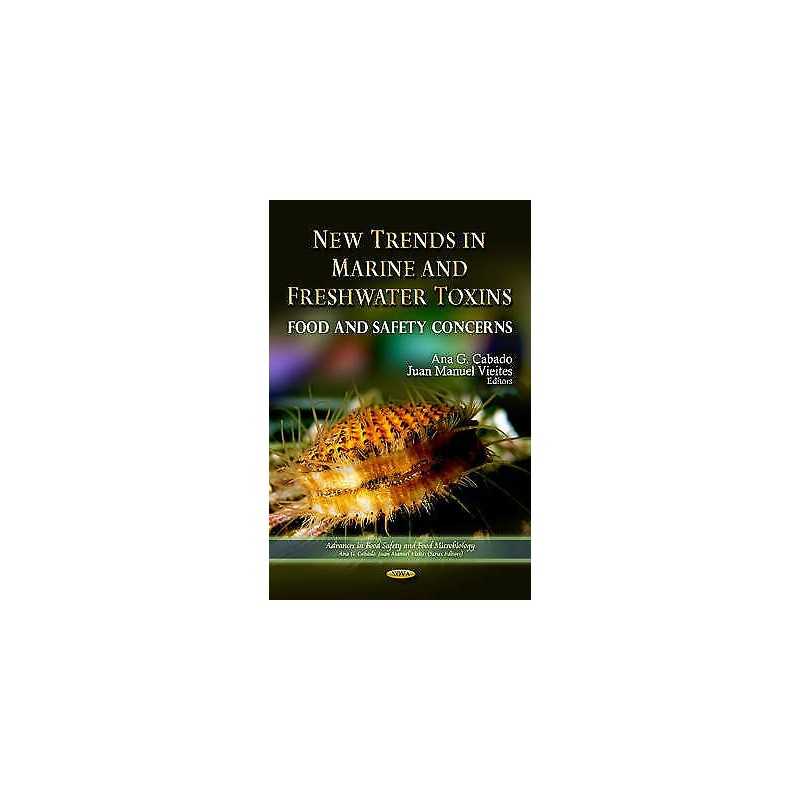 New Trends in Marine Freshwater Toxins - 9781614703242