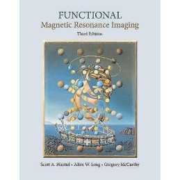 Functional Magnetic Resonance Imaging - 9780878936274
