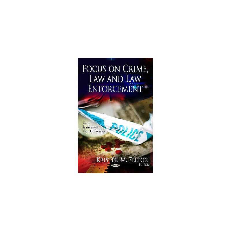 Focus on Crime, Law & Law Enforcement - 9781613243145