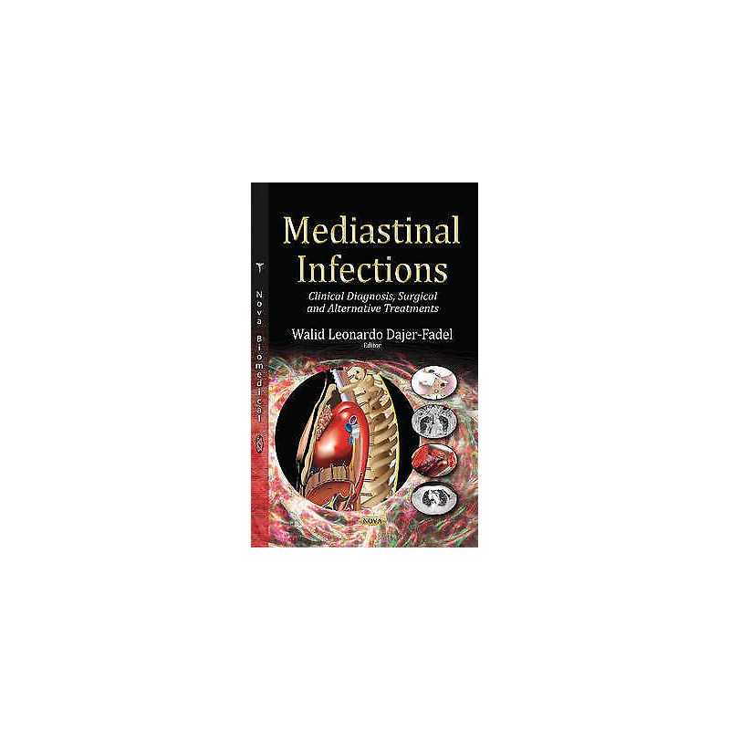 Mediastinal Infections - 9781634633697