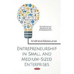 Entrepreneurship in Small and Medium-Sized Enterprises - 9781536159226