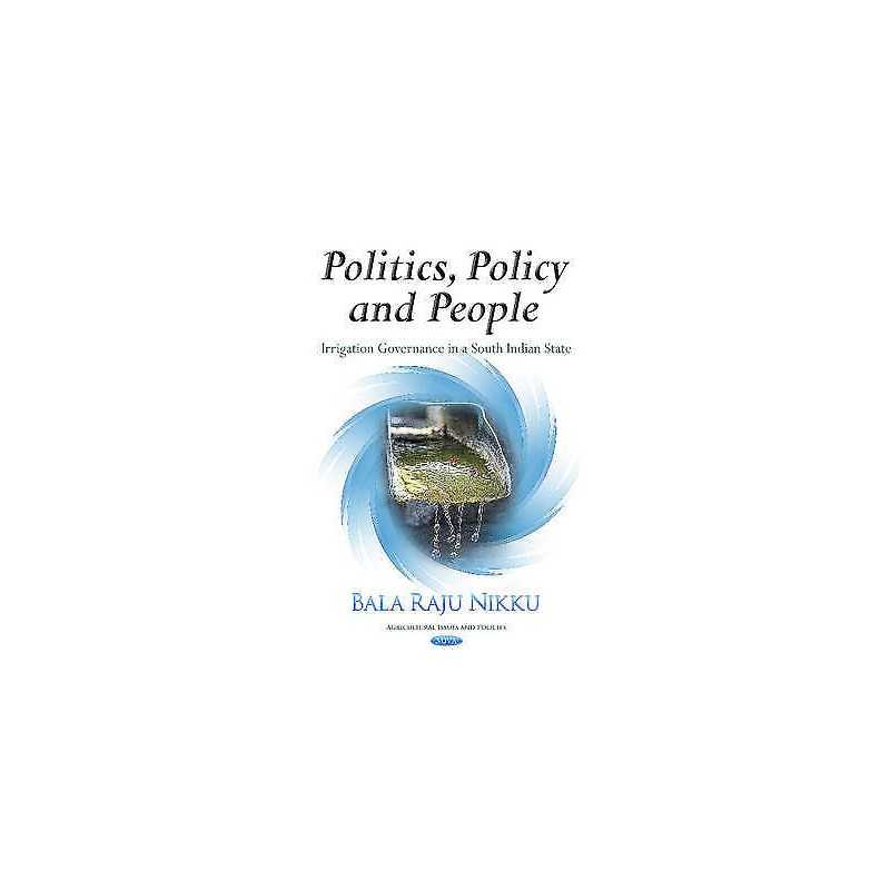 Politics, Policy & People - 9781629488332