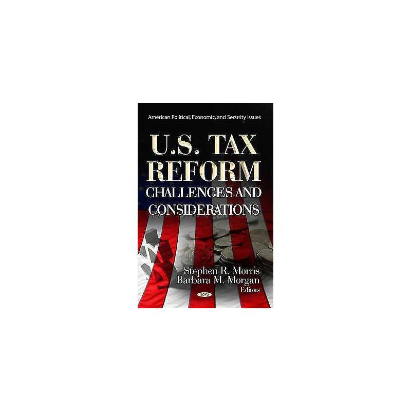 U.S. Tax Reform - 9781622571833