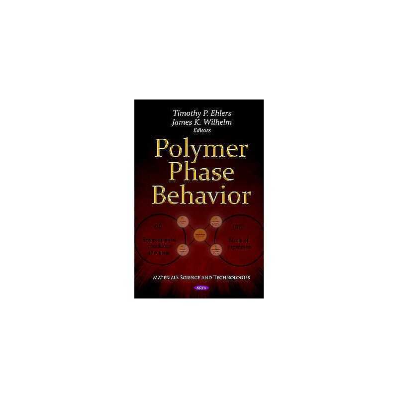Polymer Phase Behavior - 9781613243367