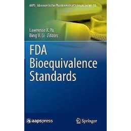 FDA Bioequivalence Standards - 9781493912513