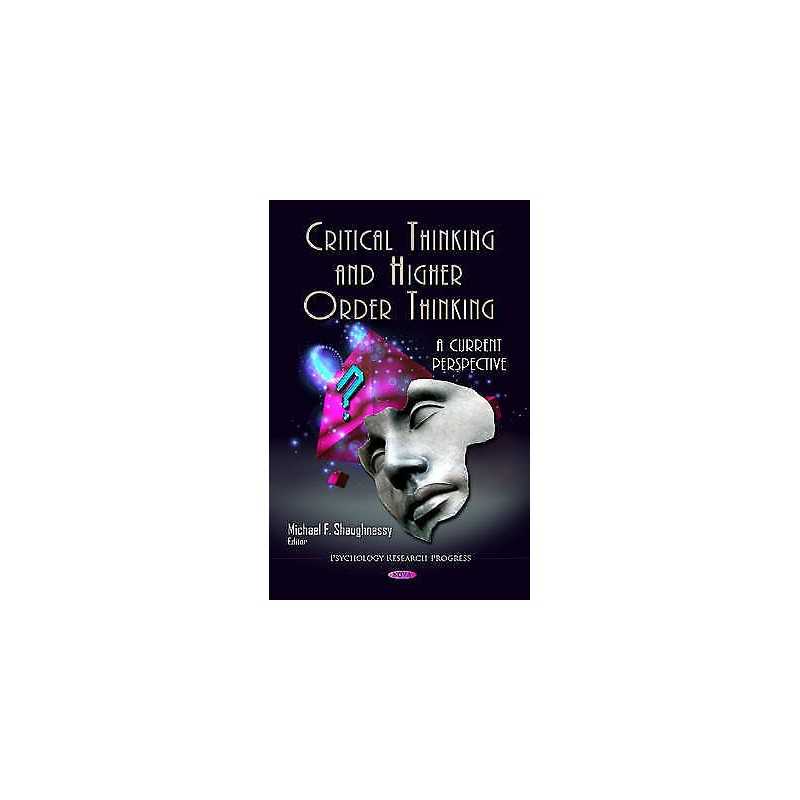 Critical Thinking & Higher Order Thinking - 9781621000259